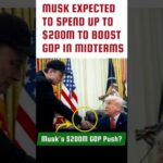Musk’s $200M GOP Push?#ElonMusk #MidtermElections #GOP #Republicans #USPolitics #Election2026 #usa